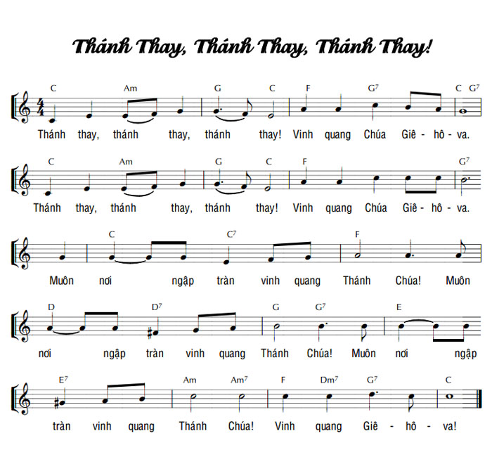 Sheet music: THÁNH THAY, THÁNH THAY, THÁNH THAY!