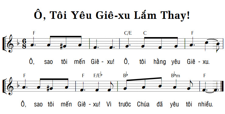 Sheet music: Ô, TÔI YÊU GIÊ-XU LẮM THAY
